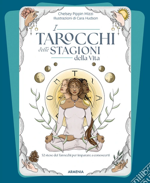 I tarocchi delle stagioni della vita