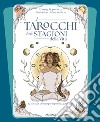 I tarocchi delle stagioni della vita libro