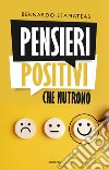 Pensieri positivi che nutrono libro di Stamateas Bernardo