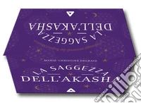 La saggezza dell'Akasha. 50 messaggi universali dai registri akashici. Con Carte libro