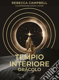 Tempio interiore. Oracolo. Con 44 Carte libro
