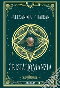Cristallomanzia libro