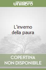 L'inverno della paura libro