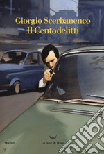 Il centodelitti libro