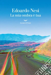 La mia ombra è tua