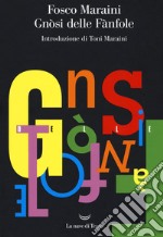 Gnosi delle fànfole libro