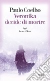 Veronika decide di morire libro