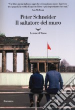 Il saltatore del muro libro