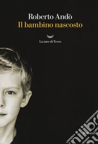 Il bambino nascosto