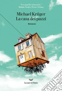 La casa dei pazzi