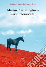 Giorni memorabili libro