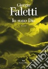 Io sono Dio libro di Faletti Giorgio