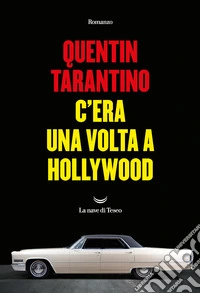 C'era una volta a Hollywood