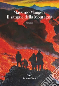 Il sangue della montagna
