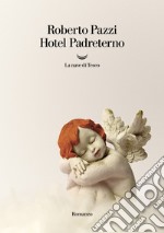 Hotel Padreterno libro