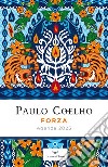 Forza. Agenda 2023 libro di Coelho Paulo