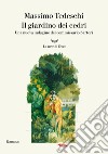 Il giardino dei cedri. Una nuova indagine del commissario Sartori libro di Tedeschi Massimo