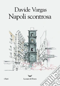 Napoli scontrosa