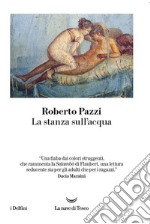 La stanza sull'acqua libro