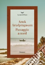 Passaggio a nord libro