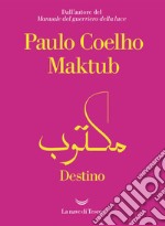 Maktub. Destino libro