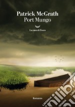 Port Mungo libro