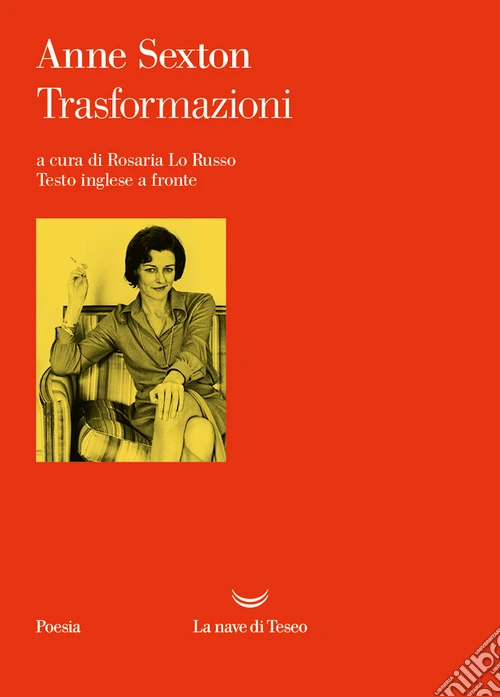 Trasformazioni. Testo inglese a fronte
