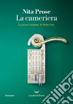 La cameriera. La prima indagine di Molly Gray