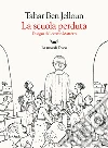 La scuola perduta libro di Ben Jelloun Tahar