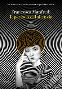 Il periodo del silenzio
