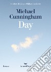Day libro di Cunningham Michael