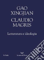 Letteratura e ideologia libro