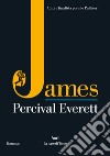 James libro di Everett Percival