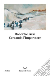 Cercando l'imperatore
