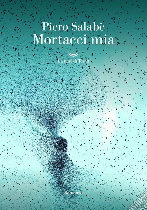 Mortacci mia
