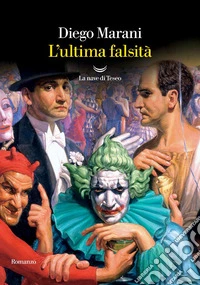 L'ultima falsità libro