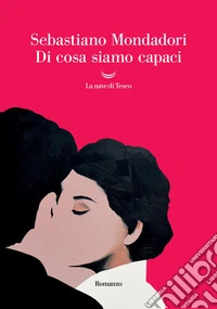 Di cosa siamo capaci libro