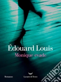 Monique evade libro