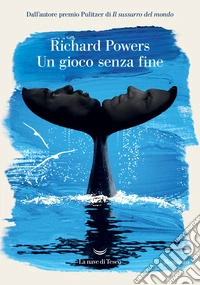 Un gioco senza fine libro