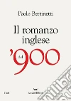 Il romanzo inglese del 900 libro