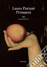 Primamà libro