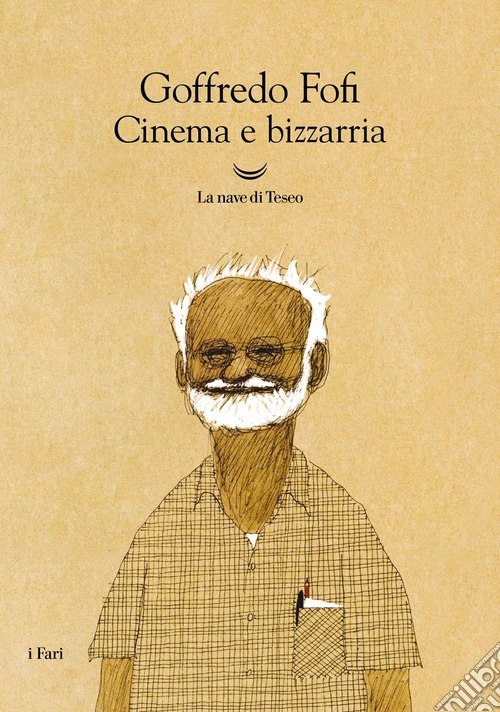 Cinema e bizzarria