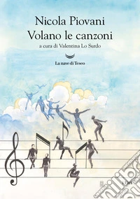 Volano le canzoni libro