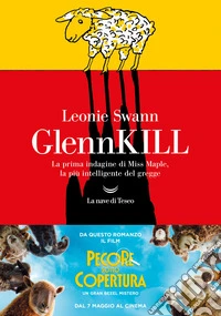 GlennKILL. La prima indagine di Miss Maple, la più intelligente del gregge libro