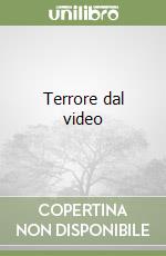 Terrore dal video libro