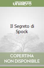 Il Segreto di Spock libro