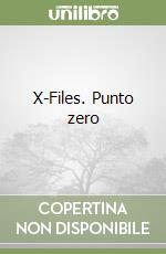 X-Files. Punto zero libro