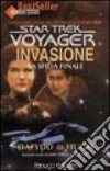 Star Trek. Invasione. Vol. 4: La sfida finale libro di Hugh D. A.