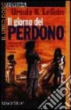 Il giorno del perdono libro