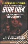 Star Trek. Il giorno dell'onore. Vol. 4: Giuramento di guerra. libro